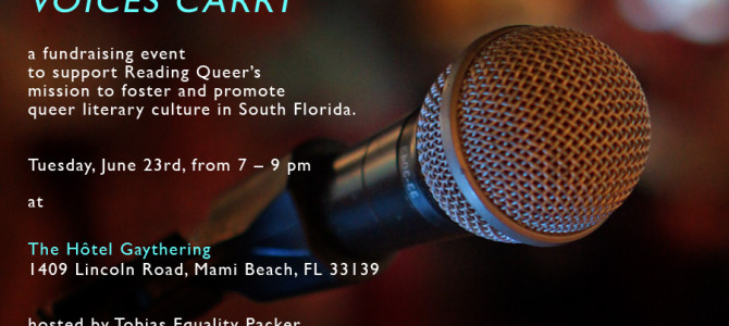 Reading Queer “Voices Carry” Fundraiser @ The Hotel Gaythering – South Beach